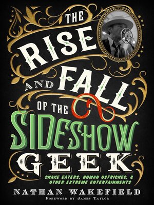 cover image of The Rise and Fall of the Sideshow Geek